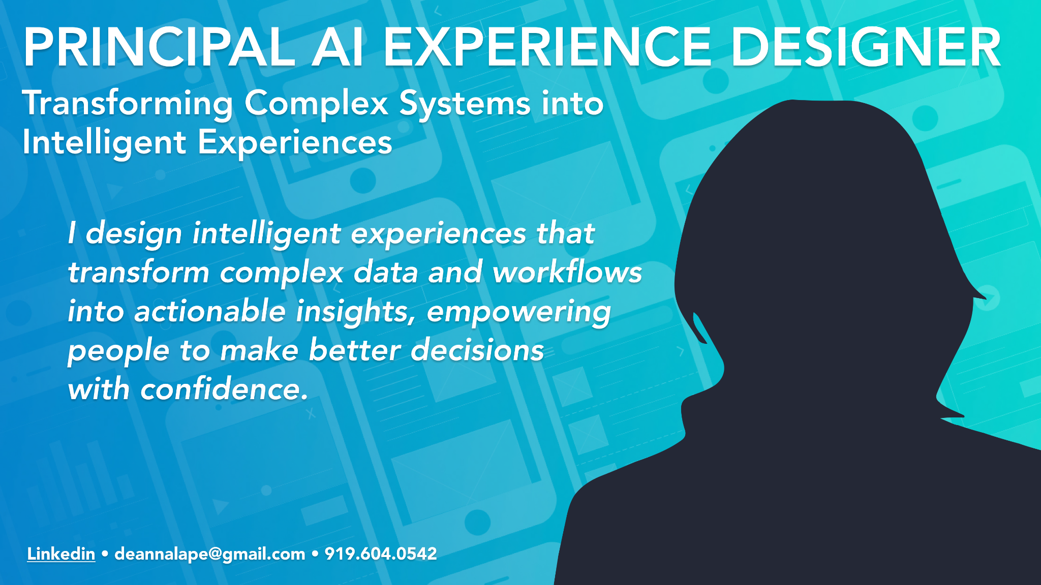 Principal AI Experience Designer — Deanna Lape
